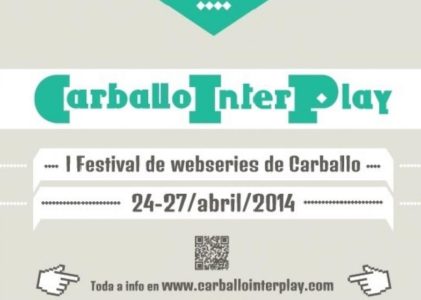 I Edición do CARBALLO INTERPLAY (CIP)
