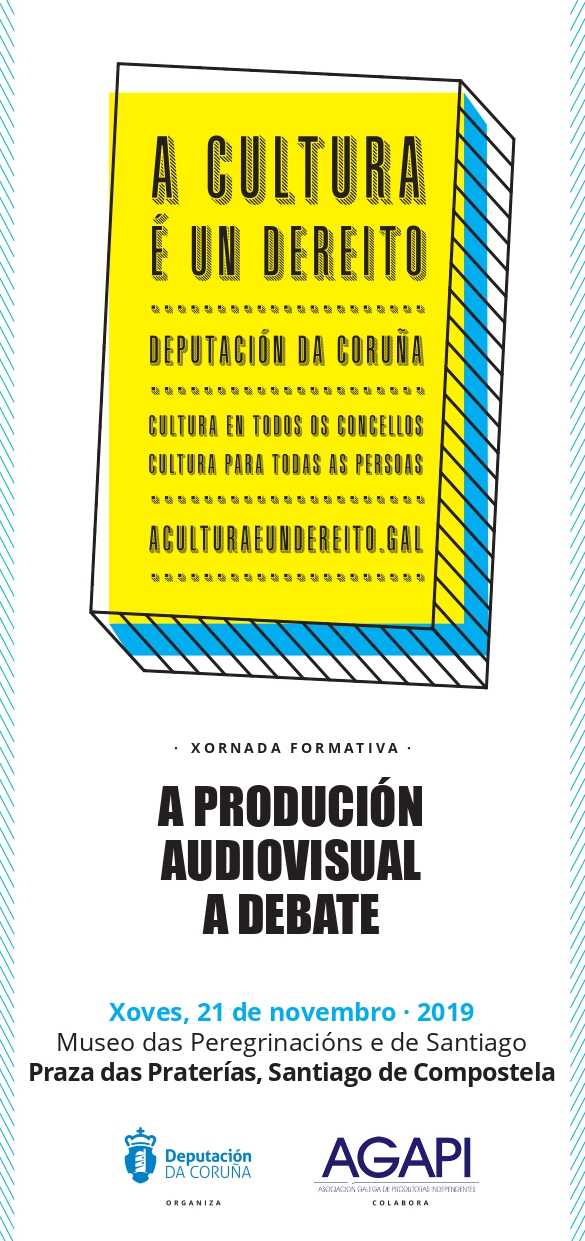 A DEPUTACIÓN DA CORUÑA organiza en colaboración con AGAPI unhas xornadas formativas que levan por título ‘A produción audiovisual a debate’