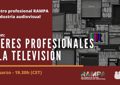 ‘I Encontro profesional RAMPA da Industria audiovisual’