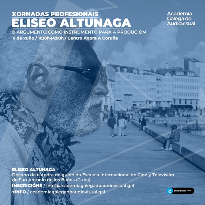 A Academia Galega do Audiovisual organiza unha xornada profesional sobre ‘O argumento como instrumento para a produción’ con Eliseo Altunaga